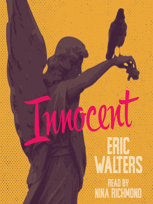Title details for Innocent by Eric Walters - Wait list